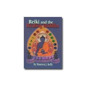  Reiki and the Healing Buddha 216 pages, Paperback Health 