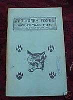 VINTAGE 1969 RED & GREY FOXES HOW TO TRAP THEM BOOK  
