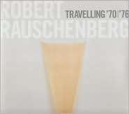 Robert Rauschenberg Travelling 70 / 76, (8837064225), Mirta d 