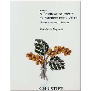  CHRISTIES AUCTION CATALOG TITLED A RAINBOW OF JEWELS BY 