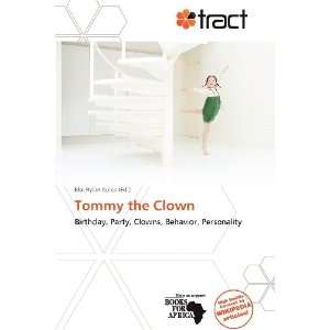  Tommy the Clown (9786136276304) Eloi Rylan Koios Books