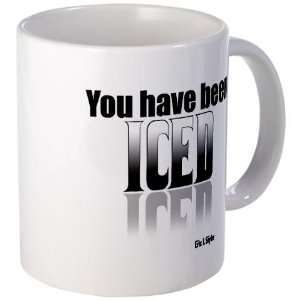 You have been Iced Humor Mug by   Kitchen 