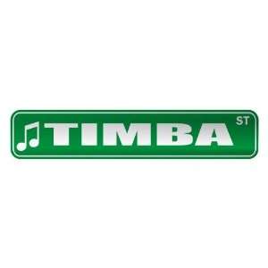   TIMBA ST  STREET SIGN MUSIC