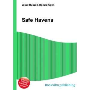  Safe Havens Ronald Cohn Jesse Russell Books