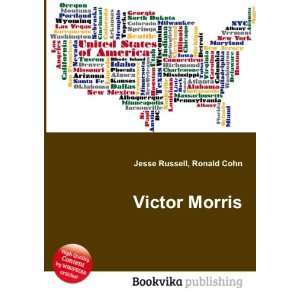  Victor Morris Ronald Cohn Jesse Russell Books
