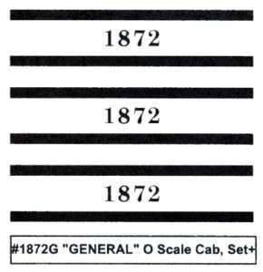GOLD   #1872G, LIONEL GENERAL Comp. Cab Number, Set+  