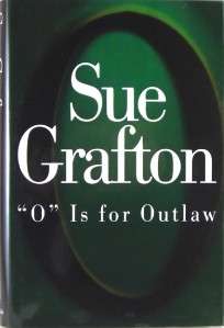 is for Outlaw Sue Grafton HC DJ 1st/1st Signed Kinsey Millhone 