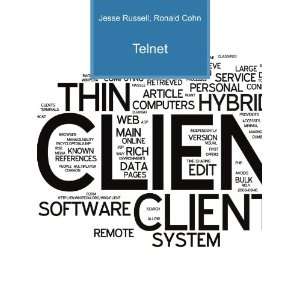  Telnet Ronald Cohn Jesse Russell Books