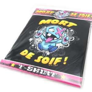  T shirt Mort De Soif  .