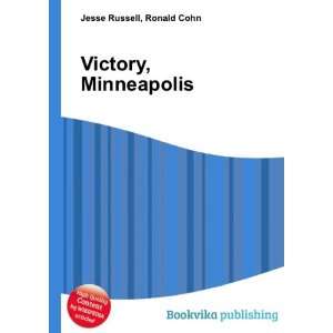  Victory, Minneapolis Ronald Cohn Jesse Russell Books