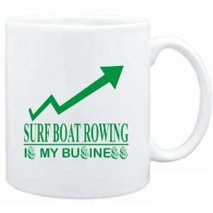  Mug White  Surf Boat Rowing  IS MY BUSINESS  Sports 
