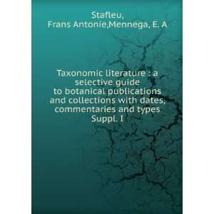  Taxonomic literature  a selective guide to botanical 