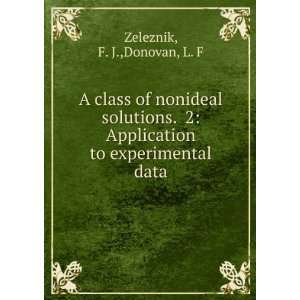  A class of nonideal solutions. 2 Application to 