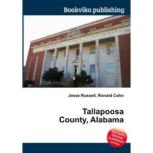  Tallapoosa County, Alabama Ronald Cohn Jesse Russell 