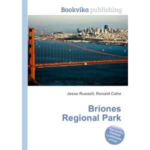  Briones Regional Park Ronald Cohn Jesse Russell Books