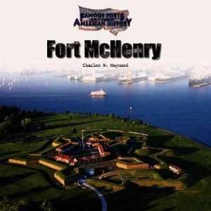  Fort McHenry Charles W. Maynard