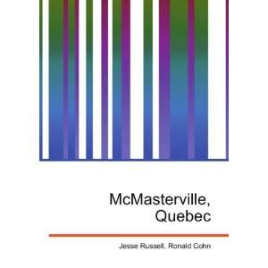  McMasterville, Quebec Ronald Cohn Jesse Russell Books
