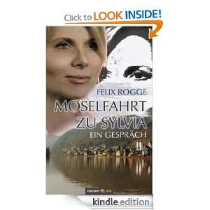 Moselfahrt zu Sylvia (German Edition) Felix Rogge  Kindle 