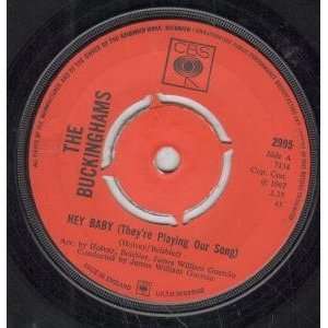    HEY BABY 7 INCH (7 VINYL 45) UK CBS 1967 BUCKINGHAMS (US) Music