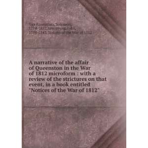   book entitled Notices of the War of 1812 Solomon, 1774 1852