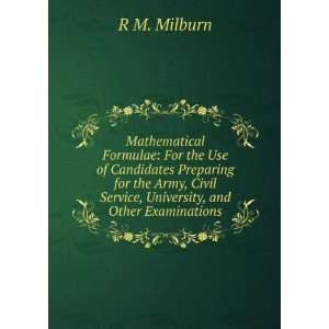   , University, and Other Examinations R M. Milburn  Books