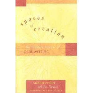    Spaces Of Creation Suzan/ Hancock, Jim/ Zeder, Suzan Zeber Books