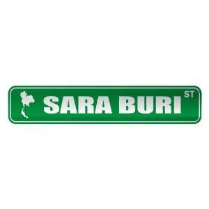   SARA BURI ST  STREET SIGN CITY THAILAND