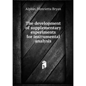  The development of supplementary experiments for 