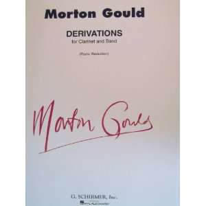  Derivations for Clarinet and Piano Morton Gould Books