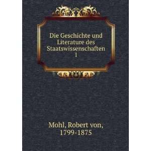   des Staatswissenschaften. 1 Robert von, 1799 1875 Mohl Books