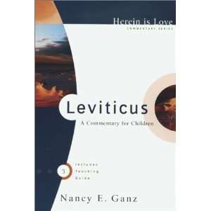    Herein Is Love, Vol. 3 Leviticus [Paperback] Nancy E. Ganz Books