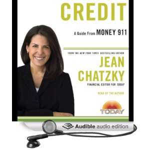    Money 911 Credit (Audible Audio Edition) Jean Chatzky Books