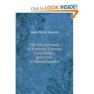   , governor of Massachusetts James Ernest Nesmith  Books
