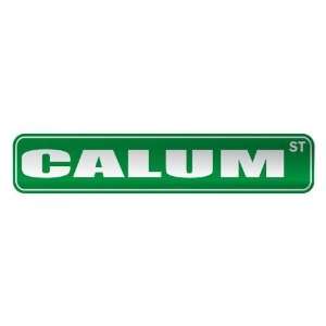   CALUM ST  STREET SIGN