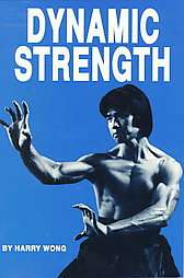 Dynamic Strength by Harry Wong 1990, Paperback 9780865680135  