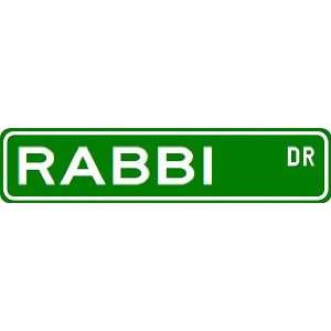    RABBI Street Sign ~ Custom Aluminum Street Signs