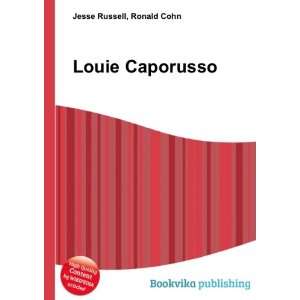  Louie Caporusso Ronald Cohn Jesse Russell Books