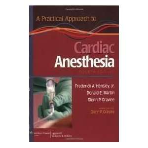   Approach to Cardiac Anesthesia 4th (forth) edition n/a and n/a Books