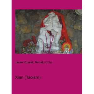  Xian (Taoism) Ronald Cohn Jesse Russell Books