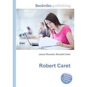  Robert Caret Ronald Cohn Jesse Russell Books