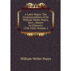   Master in Chancery 1758 1825, Volume 1 William Weller Pepys Books