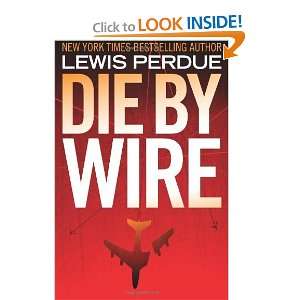  Die By Wire [Paperback] Lewis Perdue Books