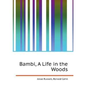 Bambi, A Life in the Woods Ronald Cohn Jesse Russell  