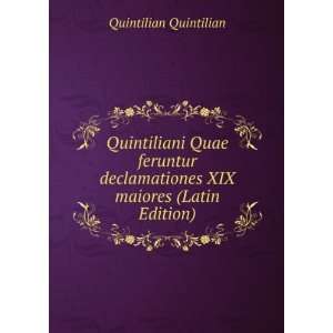   XIX maiores (Latin Edition) Quintilian Quintilian Books