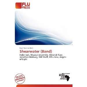  Shearwater (Band) (9786200835444) Gerd Numitor Books