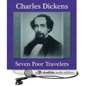The Seven Poor Travelers A Charles Dickens Christmas Story 