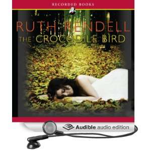   Bird (Audible Audio Edition) Ruth Rendell, Jill Tanner Books