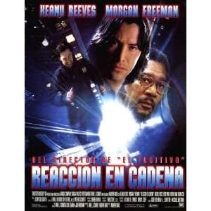 Chain Reaction Poster Spanish 27x40 Keanu Reeves Morgan Freeman Rachel 