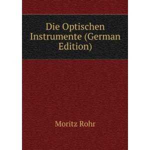   Instrumente (German Edition) (9785877790766) Moritz Rohr Books