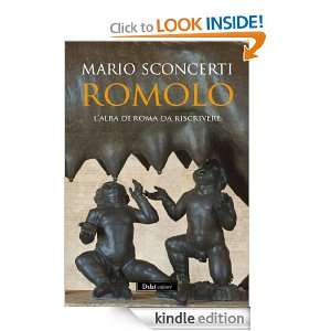 Romolo (I saggi) (Italian Edition) Mario Sconcerti  
